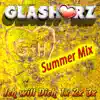 Glasherz - Ich will dich 1x 2x 3x (Summer Mix) - Single